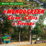 10. MONDO GREEN. Clean  Cities a Firenze